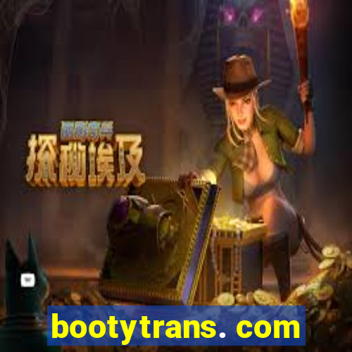 bootytrans. com